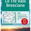 Kompass Wanderkarte 103 Tre Valli Bresciane